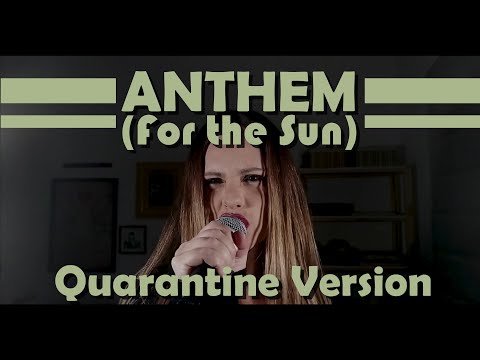 Vandroya - Anthem (For the Sun) - Quarantine Version