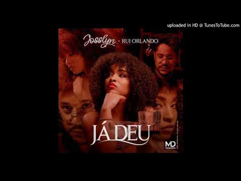 Josslyn – Já Deu (Feat. Rui Orlando) [Download]