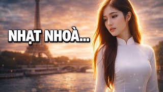 Nhạt Nhoà – Tuấn Khanh | Ca Khúc Hoài Niệm Về Một Thời Đã Xa 💔#NhatNhoa #TuanKhanh
