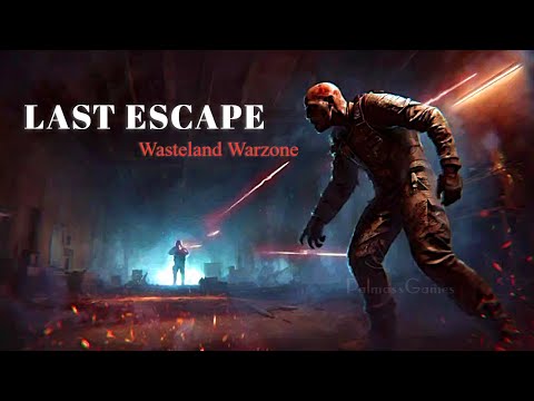 Видео Last Escape: Wasteland Warzone #1