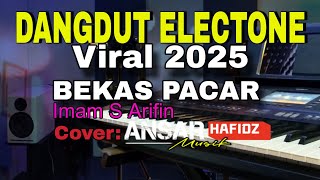 Download lagu BEKAS PACAR/IMAM S ARIFIN/VERSI DANGDUT ELECTONE/COVER BY ANSAR mp3