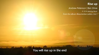Rise Up | Andrew Peterson | Lyric Video