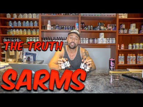 SARMS 101, the truth!