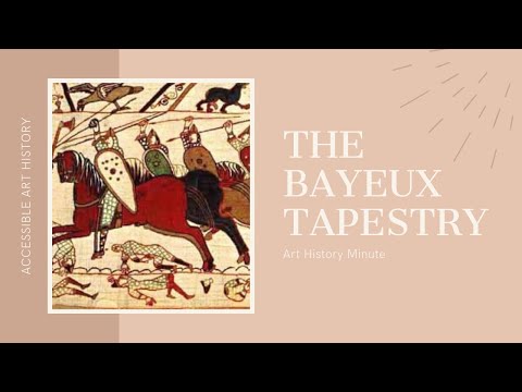 Art History Minute: The Bayeux Tapestry