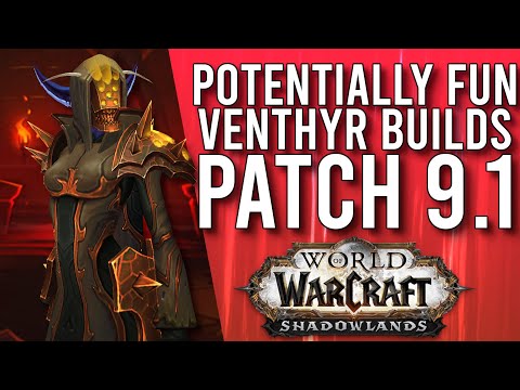 Potentially 4 Fun VENTHYR Class Combinations In Patch 9.1 Shadowlands! -  WoW: Shadowlands 9.0.5