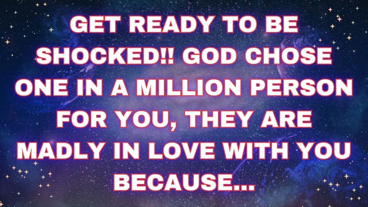 Angels say GOD chose one in a million person for you.. | Angels messages | prophetic word |