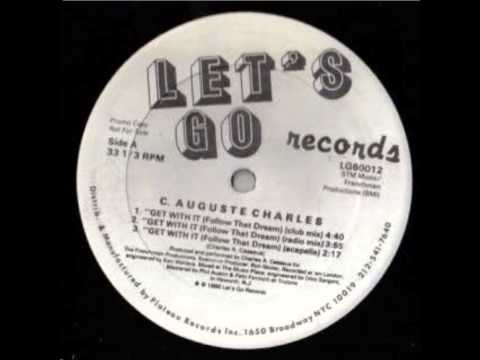 Looseline Feat. C. August Charles - Get with it (follow that dream)