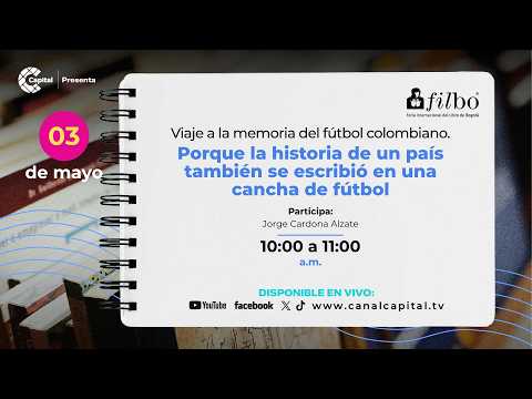 Presentación del libro ‘Viaje a la memoria del fútbol colombiano’ 