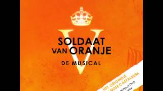 Soldaat van Oranje (Musical) - 17. Mijn Weg Naar Jou (Reprise)