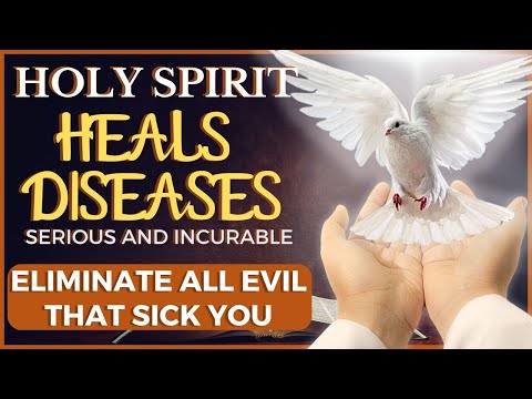 POWERFUL PRAYER FOR HEALING AND DELIVERANCE FROM ALL PHYSICAL, MENTAL AND SPIRITUAL ILLNESSES - PRAY