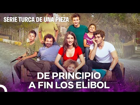 Toda La Historia De La Familia Elibol - Amor De Familia (Doblado en Español)