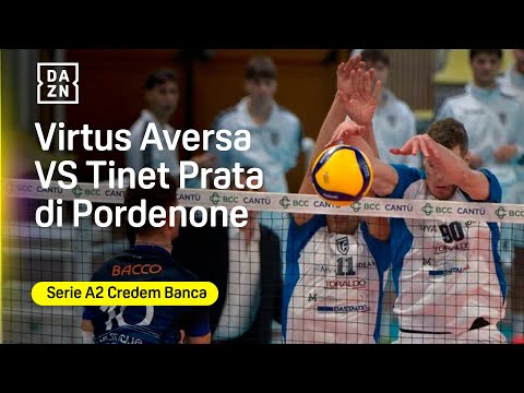🔴 LIVE: Virtus Aversa - Tinet Prata di Pordenone | Serie A 2 Credem Banca