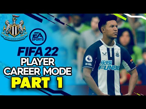 FIFA 22 Player Career Mode (Newcastle United) | PART 1 | THE BEGINNING