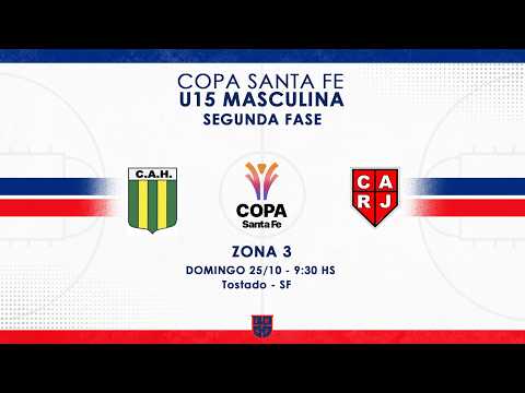 COPA SANTA FE U15 MASCULINO | SEGUNDA FASE ZONA 3 | HURACÁN SAN JAVIER vs RIVADAVIA JUNIORS