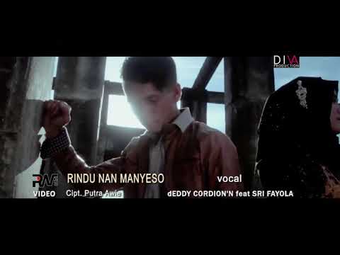 Sri Fayola feat dEDDY Cordion'z Rindu nan manyeso - lagu minang terbaru ( Official Music Video)