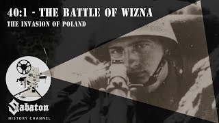 40:1 – The Battle of Wizna – Sabaton History 001 [Official]