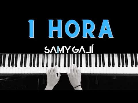 🎹 1 Hora Música Cristiana Instrumental en Piano | Samy Galí