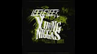 LeekeLeek ft Lil Durk Young Niggas