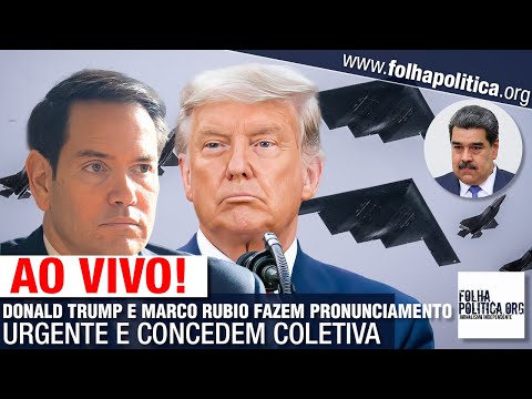 DONALD TRUMP E MARCO RUBIO FAZEM PRONUNCIAMENTO URGENTE E CONCEDEM COLETIVA - MADURO, VENEZUELA