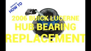 😲How to Replace a Hub Bearing on a Buick Lucerne: Philadelphia👌🏾