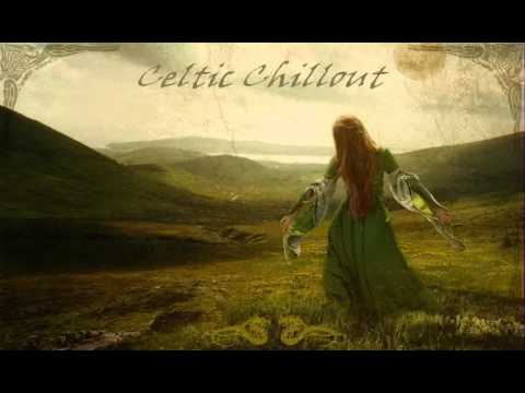 Celtic Chillout - And She Moved Through The Fair