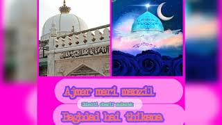 Download lagu Ajmer meri manzil Baghdad hai thikana mp3