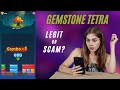 Gemstone Tetra Game - Legit or scam earning app? Real or fake?