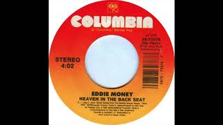 Eddie Money - Heaven In The Back Seat (Special Version)