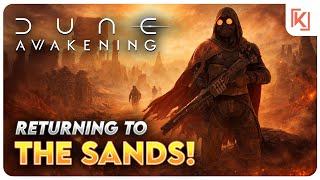 Dune: Awakening Comeback Stream - Catching Up Before Chapter 3