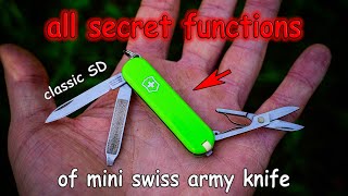 All secret functions of the mini Swiss Army Knife Victorinox Classic SD that few people know about