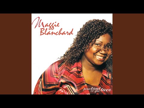 Qui est comme toi pa Maggie Blanchard