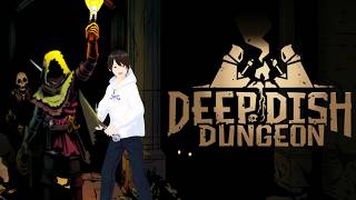 ダンジョン暮らし【Deep Dish Dungeon】