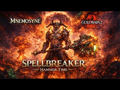 Gw2 WvW - Spellbreaker Hammer Time