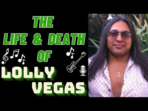 The Life & Death of Redbone's LOLLY VEGAS