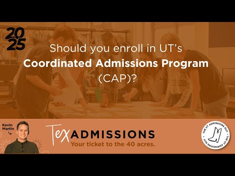 Should You Enroll In Ut S Coordinated Admissions Program