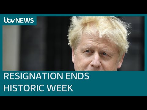 A historic week in British politics ends in Boris Johnson's resignation | ITV News