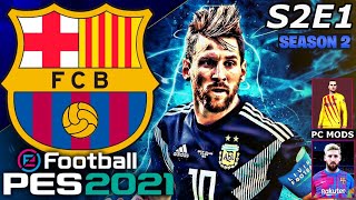 PES 2021 Barcelona Master League S2E1 - NEW KITS F