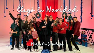 Llegó la Navidad- Marcela Gandara
