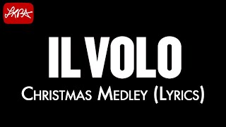 Il Volo - Christmas Medley (Lyrics) [HD]