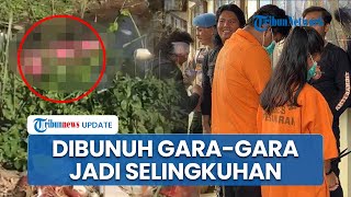 Misteri Mayat dalam Sprei di Lampung Terungkap, Ternyata Dibunuh Suami Selingkuhan