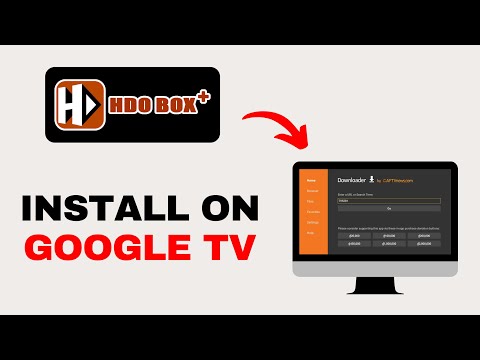 How to Install HDO Box on Google TV | Full Guide (2025)