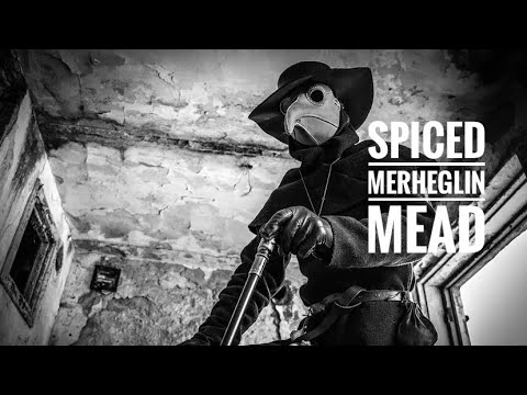 Doctors Order Mead (Spiced Metheglin)