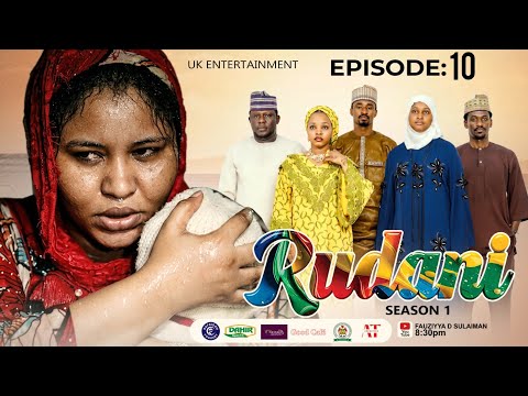 RUDANI EPISODE 10 (HAUSA WEB SERIES)
