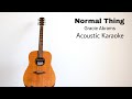 Gracie Abrams Normal Thing Acoustic Karaoke