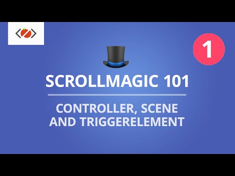 ScrollMagic 101 Controller Scene and triggerElement