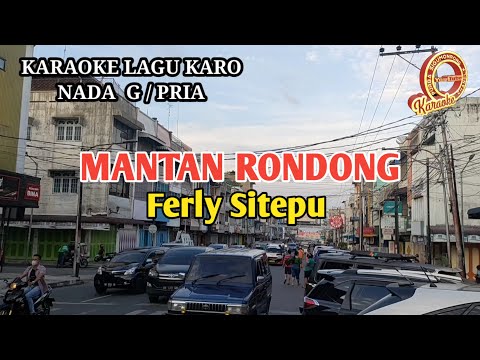 KARAOKE MANTAN RONDONG FERLY SITEPU NADA COWOK