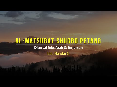 Dhikr Al Matsurat Petang Sugra | Ust Nandar S. | accompanied by text and translation