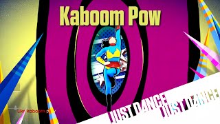 Just Dance 2016 - Kaboom Pow