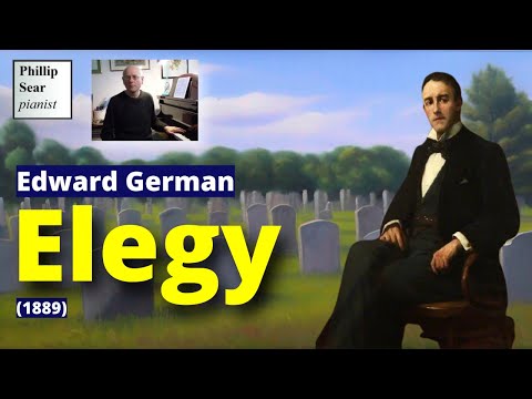 Edward German: Elegy (1889)