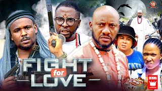 FIGHT FOR LOVE 1&2 (2023 MOVIE) Yul Edochie Movies 2022 Movies 2022 Nigerian Full Movies